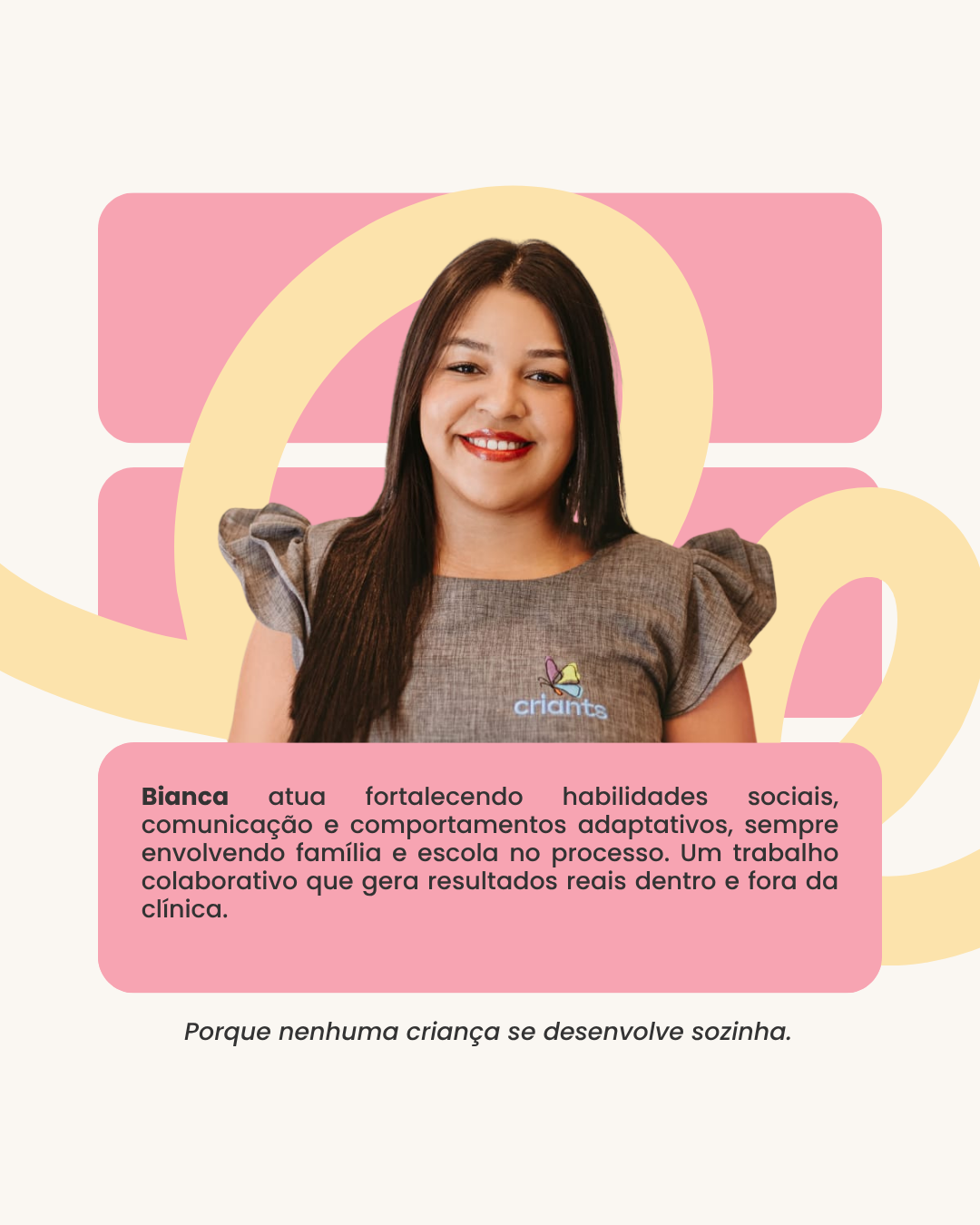 Bianca — Profissional da Criants